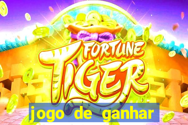 jogo de ganhar dinheiro de verdade sem pagar nada